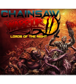 Chainsaw Warrior: Lords of the Night Steam Key GLOBAL